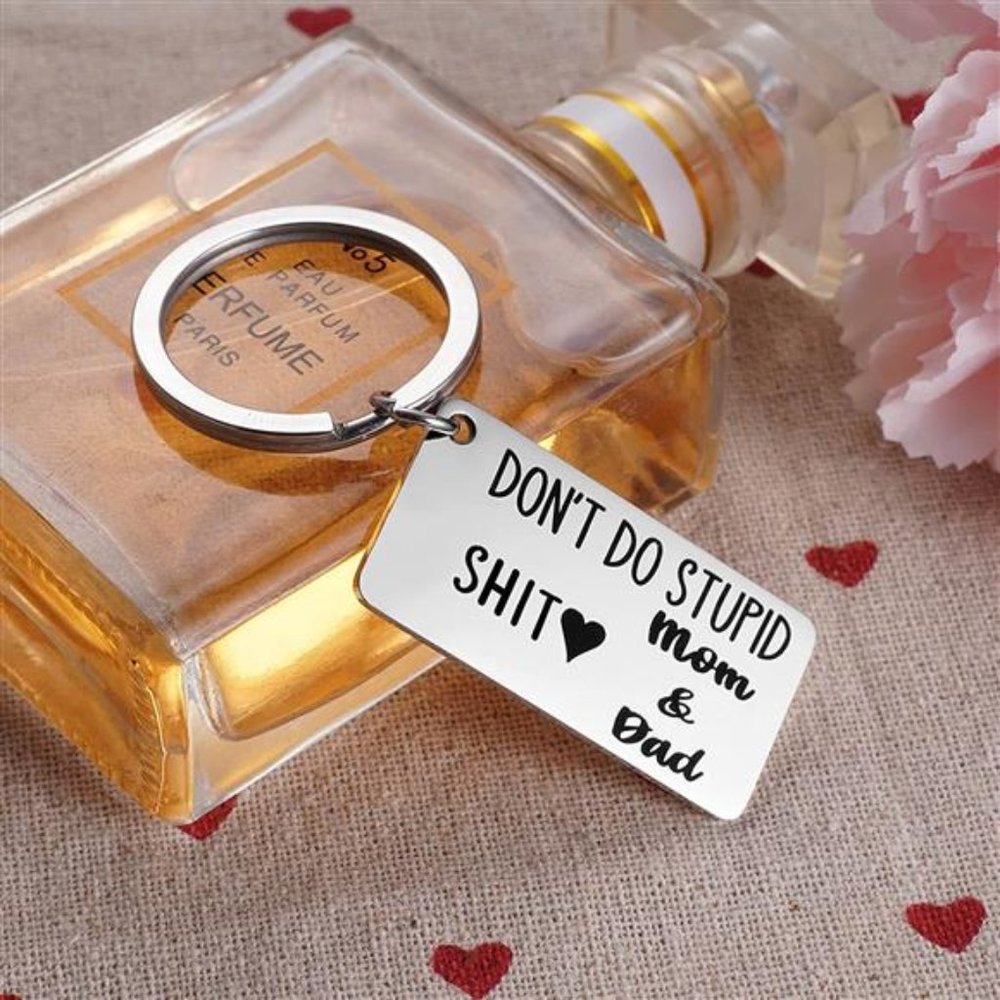 Funny Keychain Gifts for Boys Kids First - Don't Do Stupid Sh*t Mom & Dad